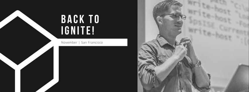 hero graphic for the post Back to Ignite – See You in San Francisco!